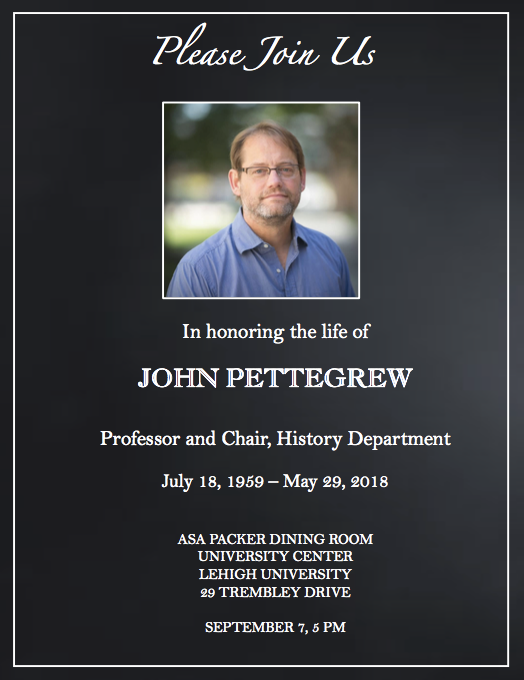 Honoring the Life of Professor John Pettegrew